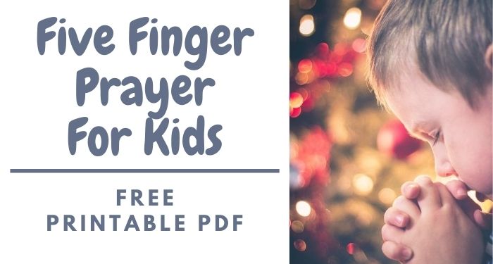 Five finger prayer for kids