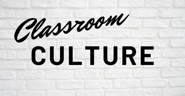 classroom culture defined
